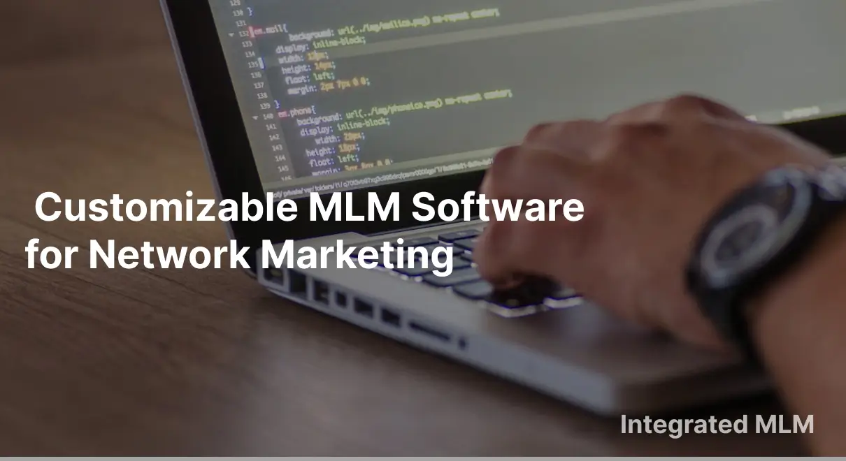 Customized mlm software