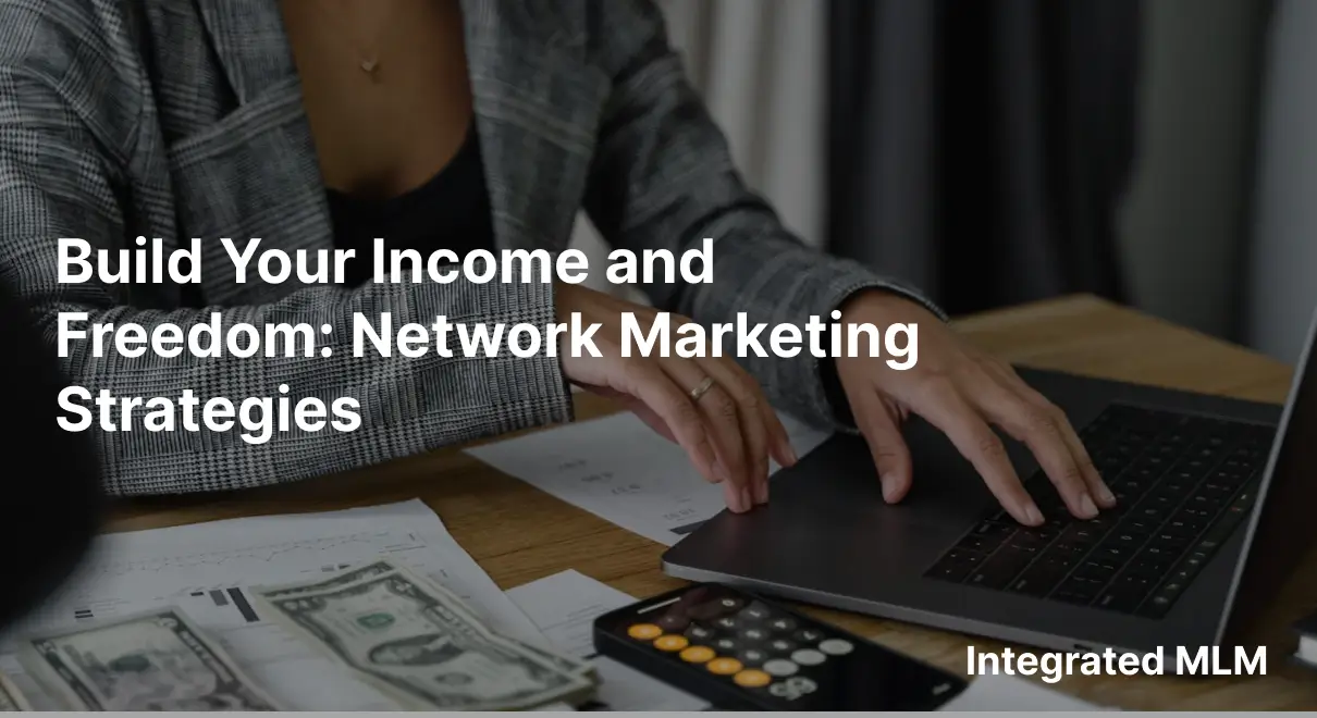 Make money with network marketing business
