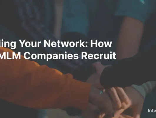 recruitment strategies used by top mlm companies.