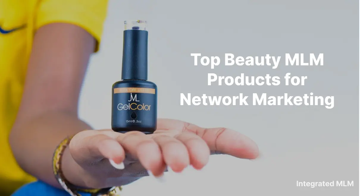 Top 10 MLM beauty products for network marketing