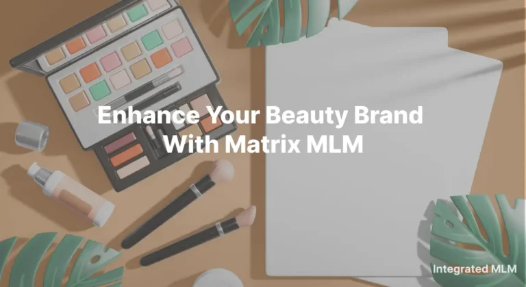 Matrix MLM software driving growth in beauty businesses