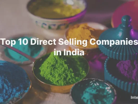 List of top direct selling companies in India showcasing growth and innovation