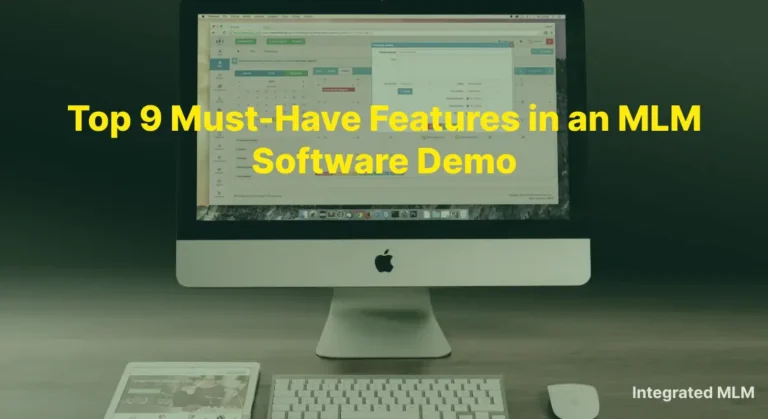 key features in an MLM software demo for network marketing.